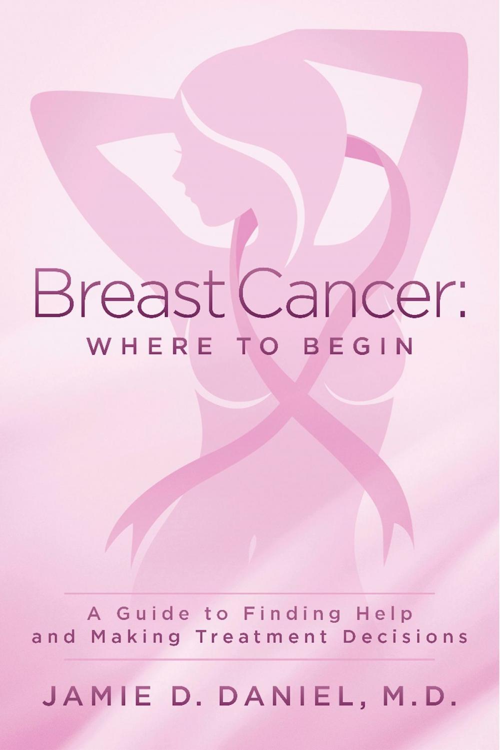 Big bigCover of Breast Cancer: Where To Begin