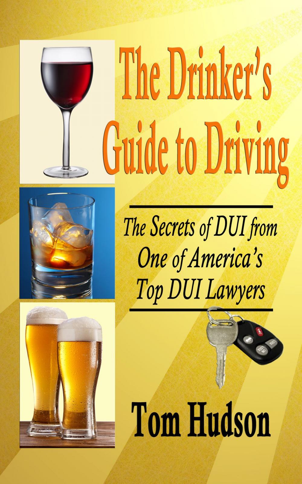 Big bigCover of The Drinker's Guide to Driving