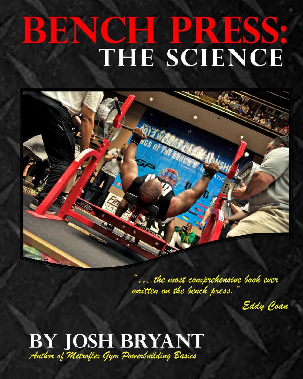 Big bigCover of Bench Press: The Science