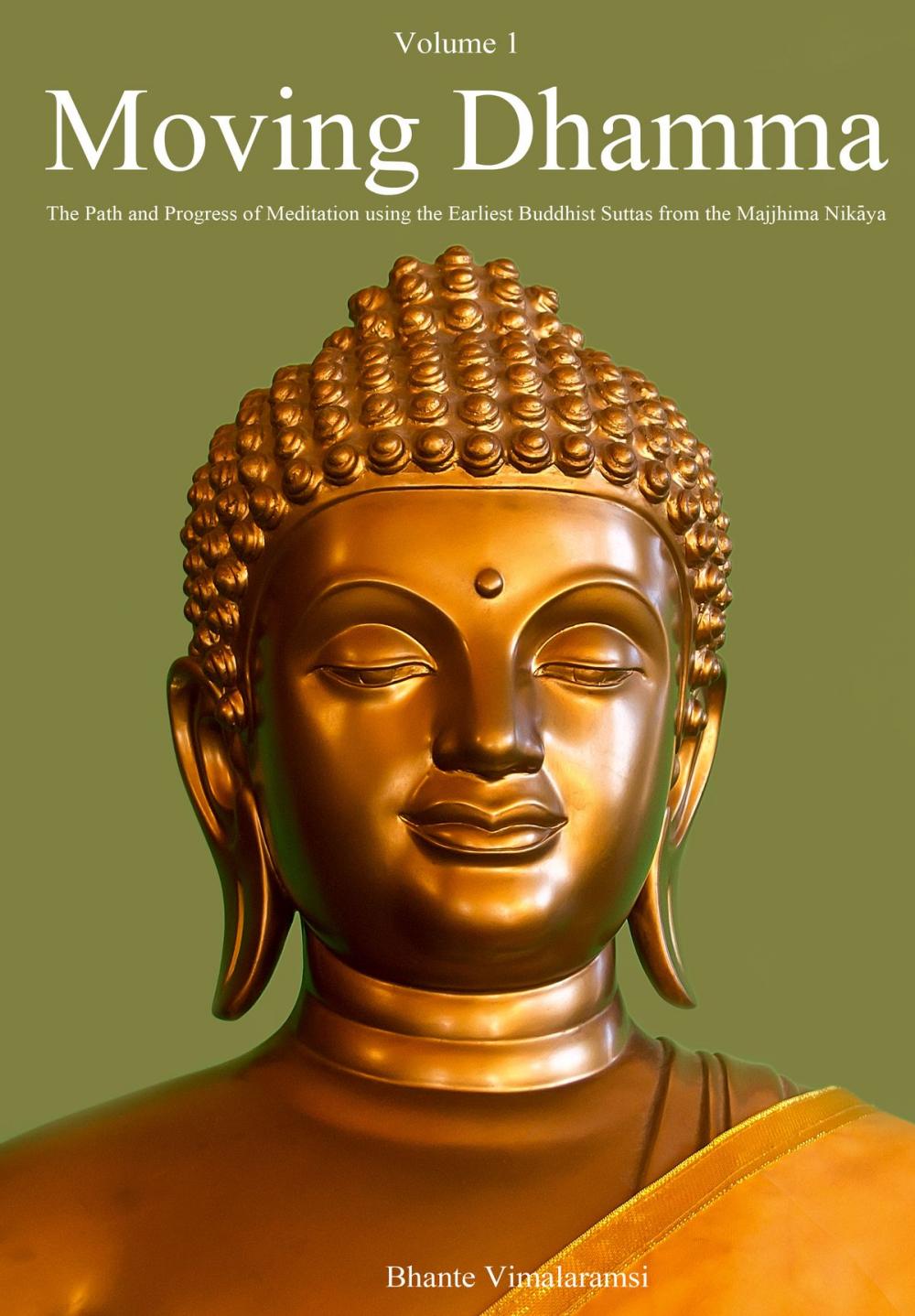 Big bigCover of Moving Dhamma Volume One