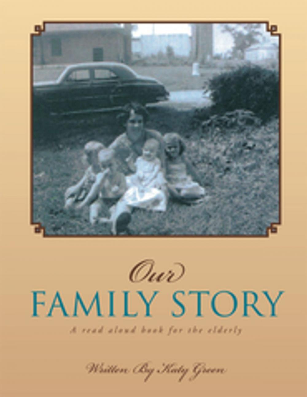 Big bigCover of Our Family Story