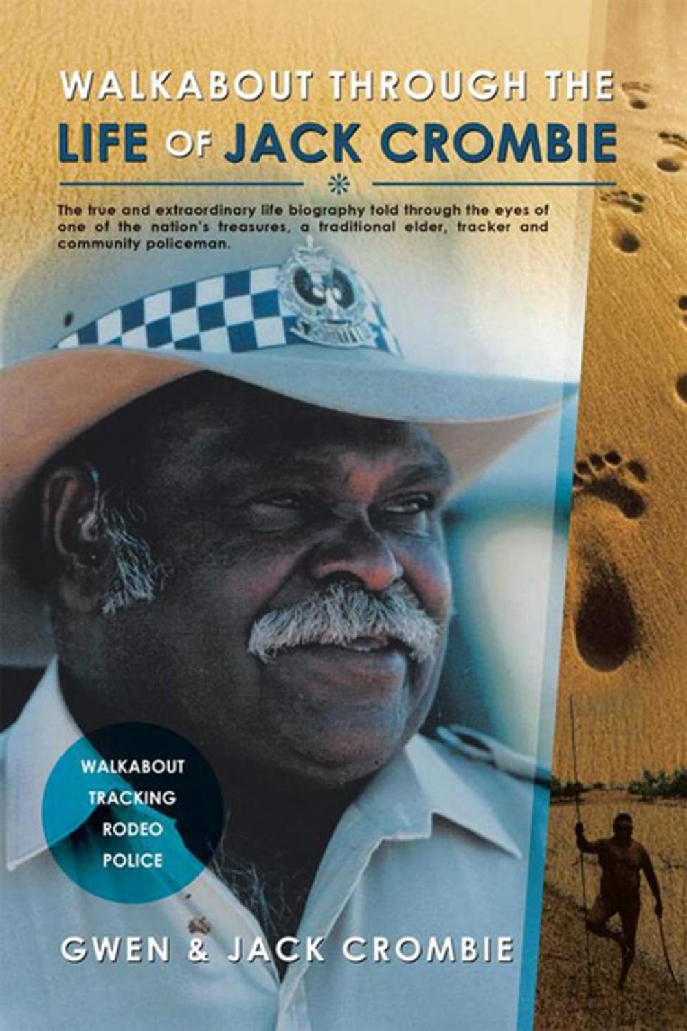 Big bigCover of Walkabout Through the Life of Jack Crombie