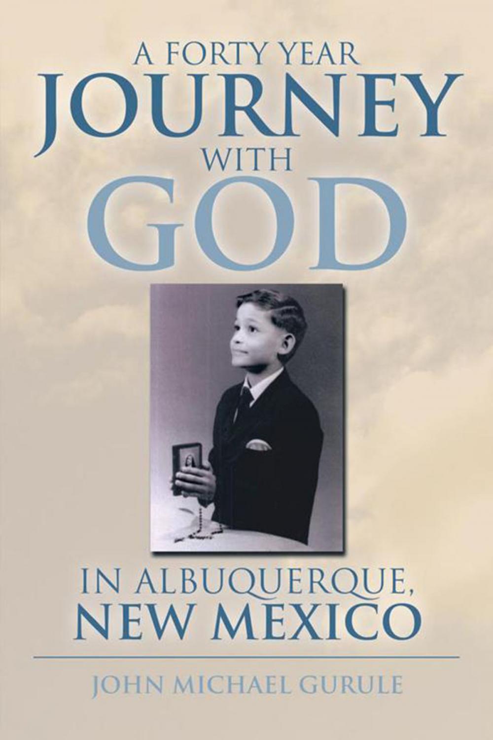 Big bigCover of A Forty Year Journey with God in Albuquerque, New Mexico