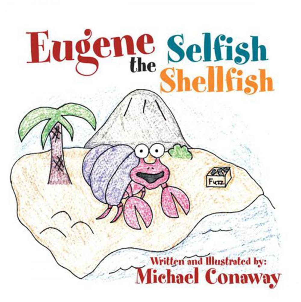 Big bigCover of Eugene the Selfish Shellfish