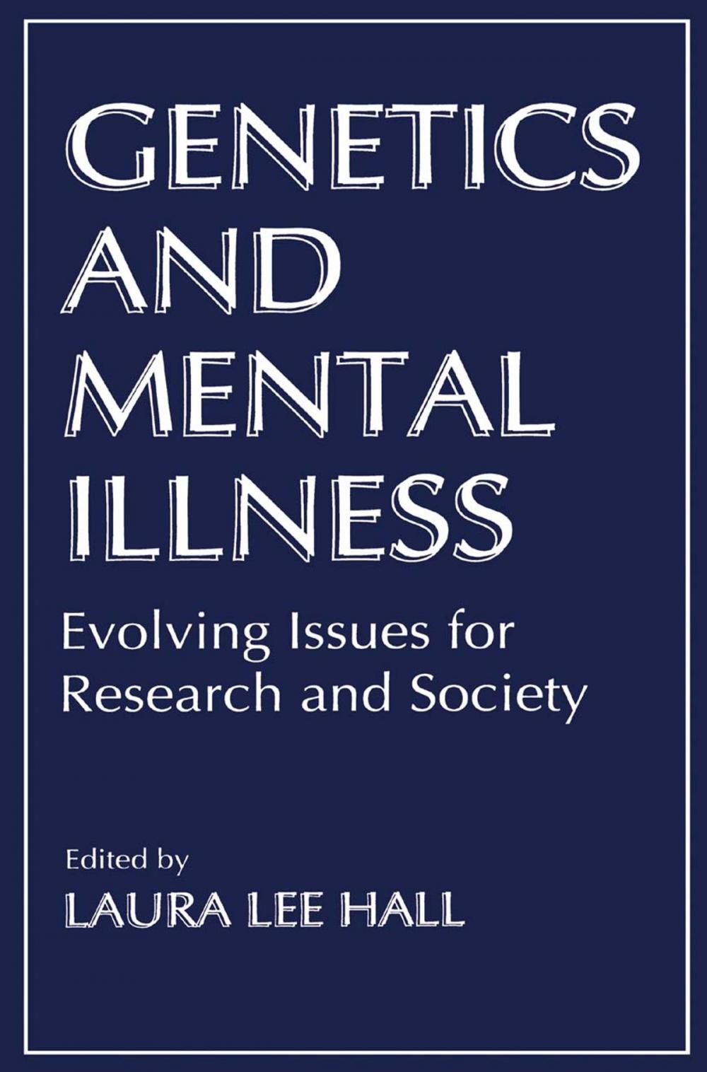 Big bigCover of Genetics and Mental Illness