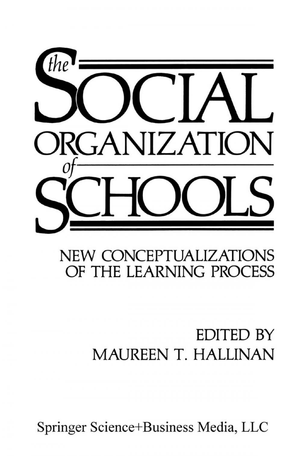 Big bigCover of The Social Organization of Schools