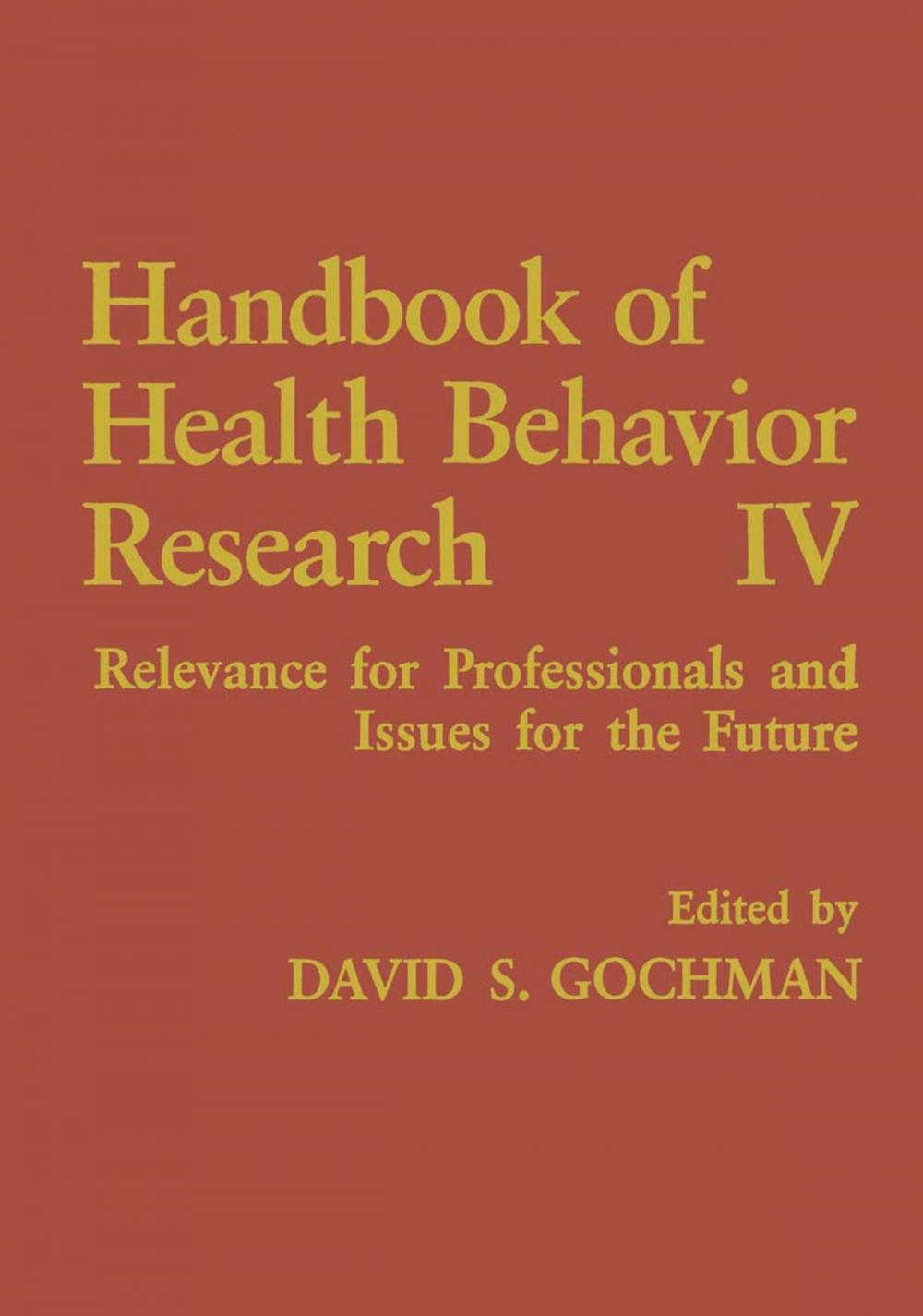 Big bigCover of Handbook of Health Behavior Research IV