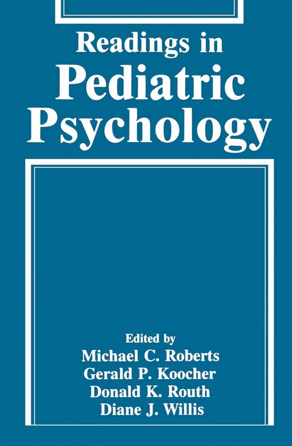 Big bigCover of Readings in Pediatric Psychology