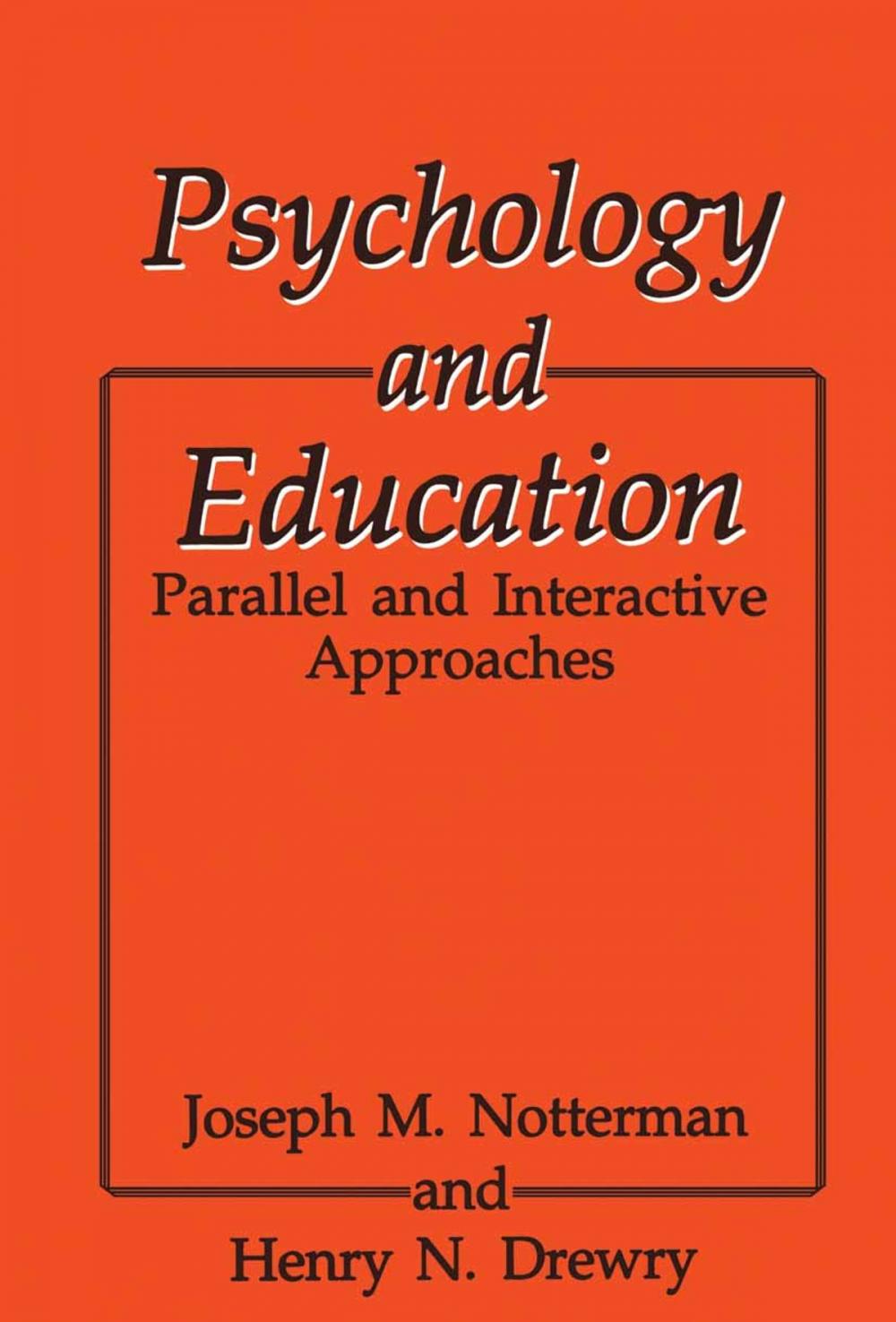 Big bigCover of Psychology and Education