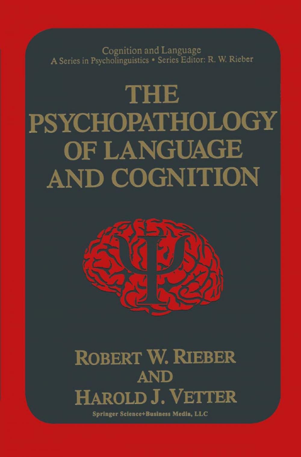 Big bigCover of The Psychopathology of Language and Cognition