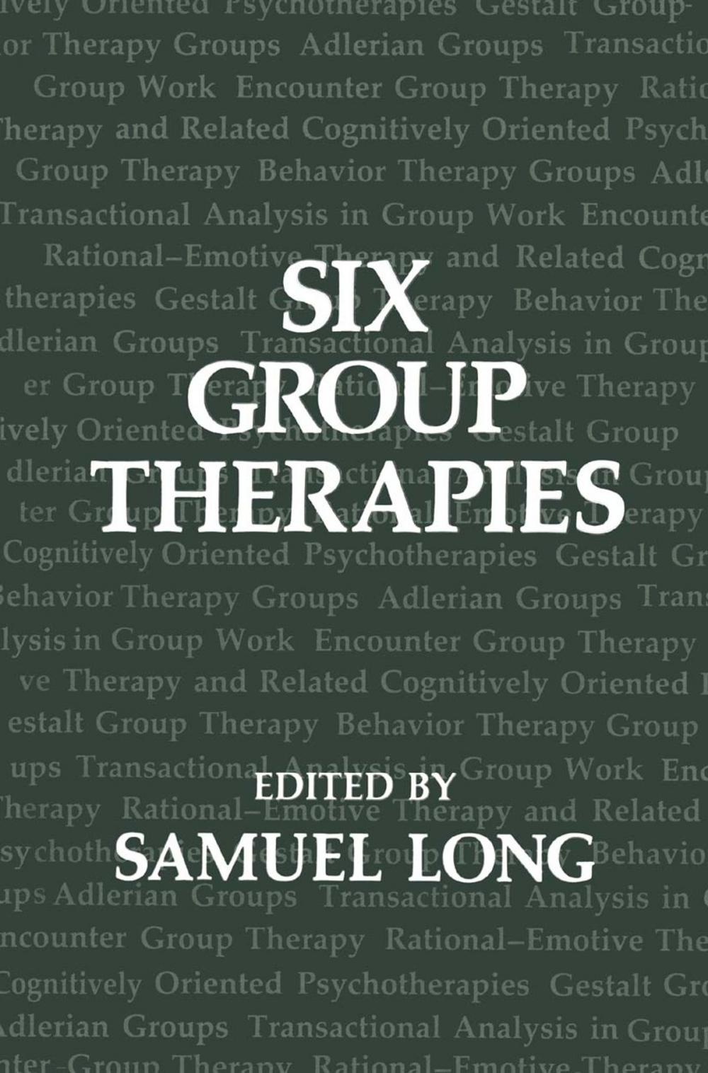 Big bigCover of Six Group Therapies