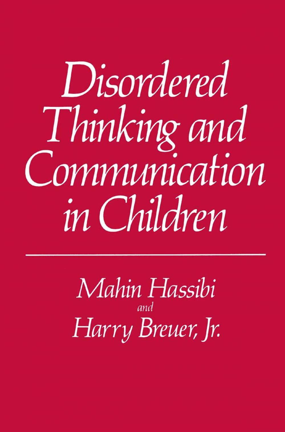 Big bigCover of Disordered Thinking and Communication in Children