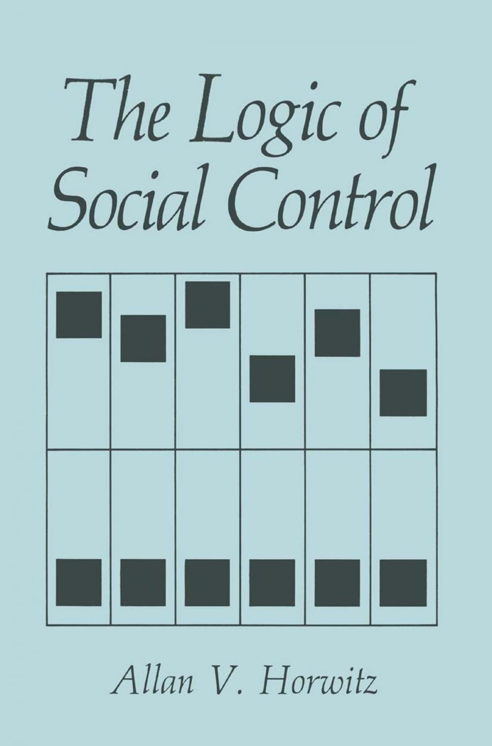 Big bigCover of The Logic of Social Control