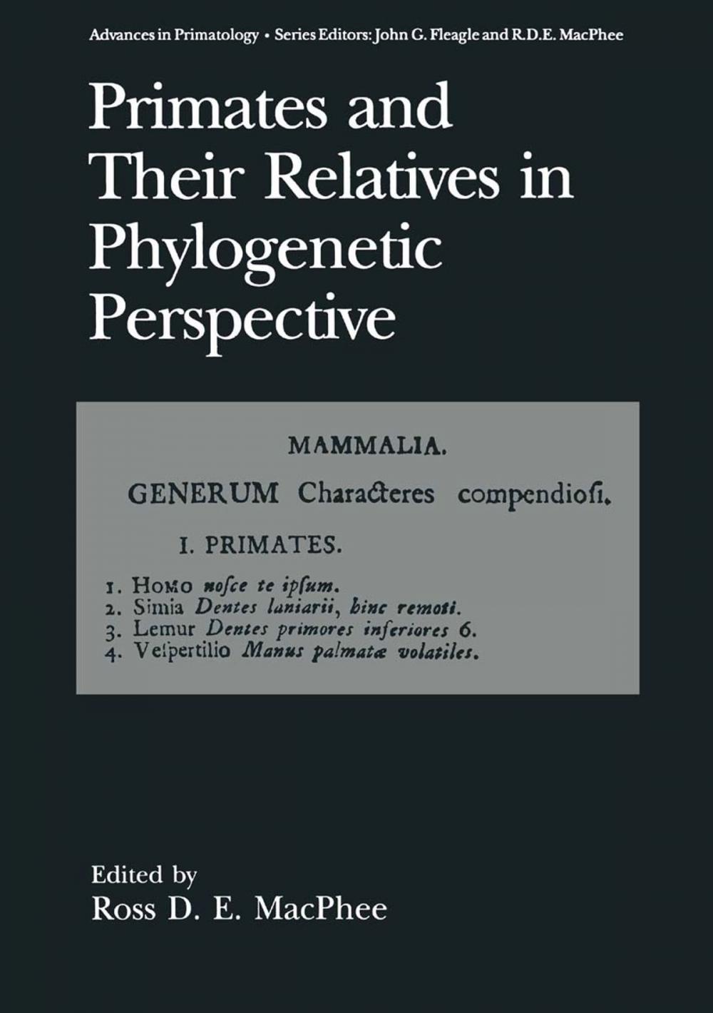 Big bigCover of Primates and Their Relatives in Phylogenetic Perspective