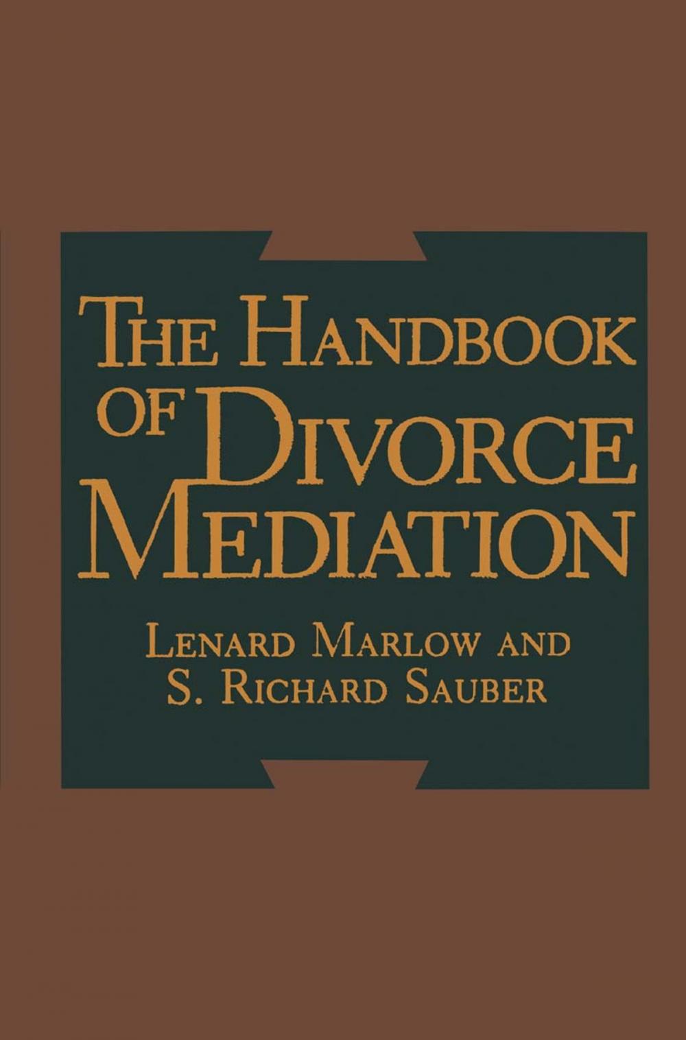 Big bigCover of The Handbook of Divorce Mediation