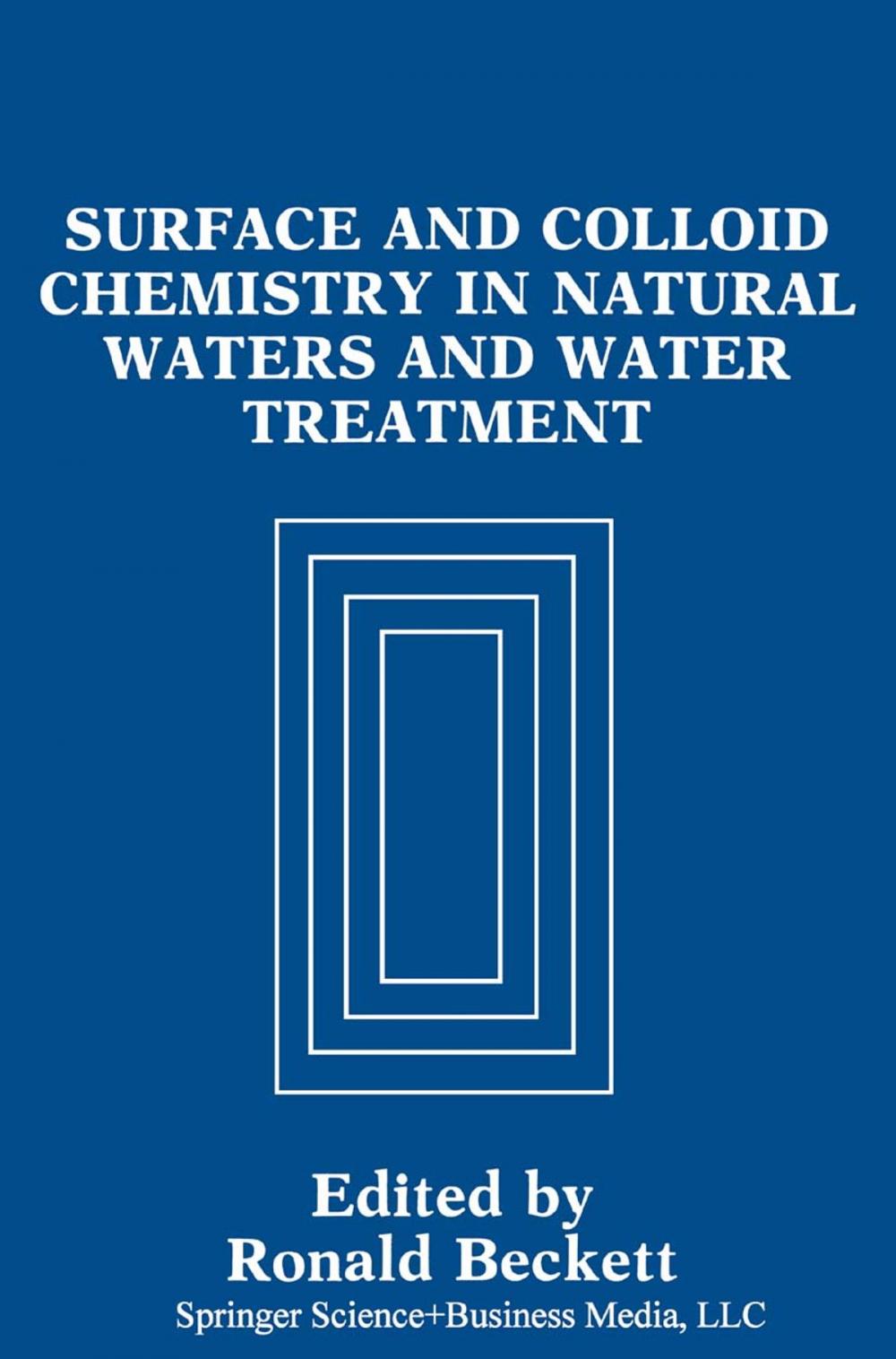 Big bigCover of Surface and Colloid Chemistry in Natural Waters and Water Treatment