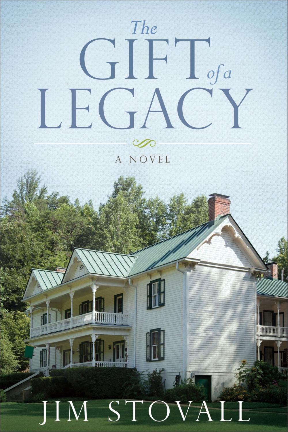 Big bigCover of The Gift of Legacy