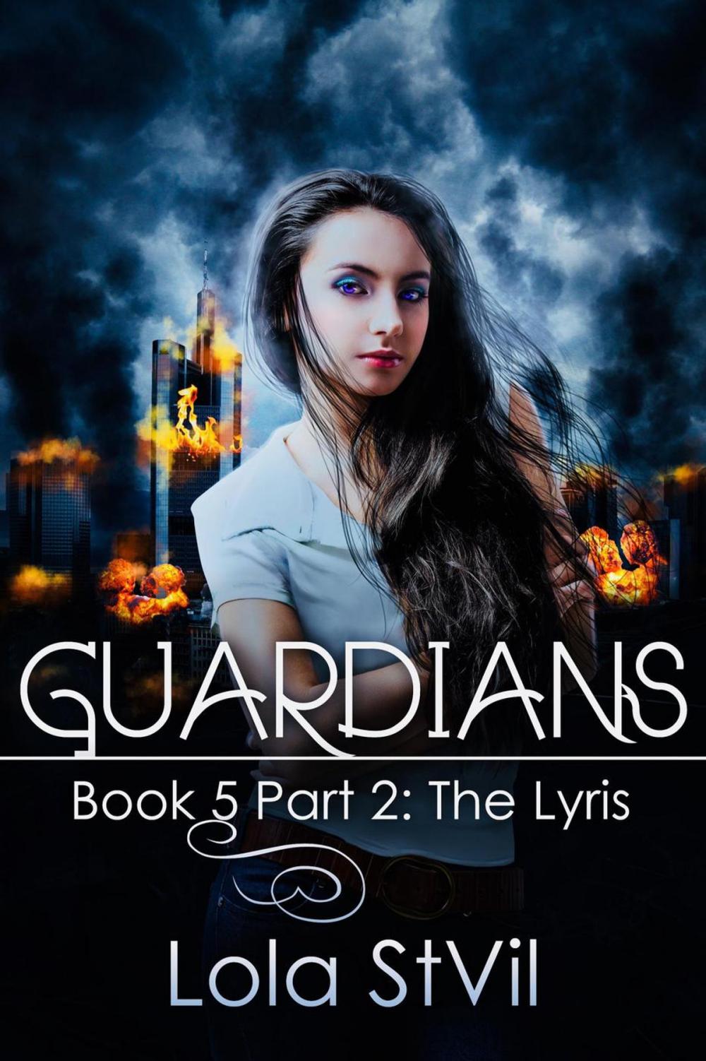 Big bigCover of Guardians: The Lyris (The Guardians Series, Book 5 Part 2)