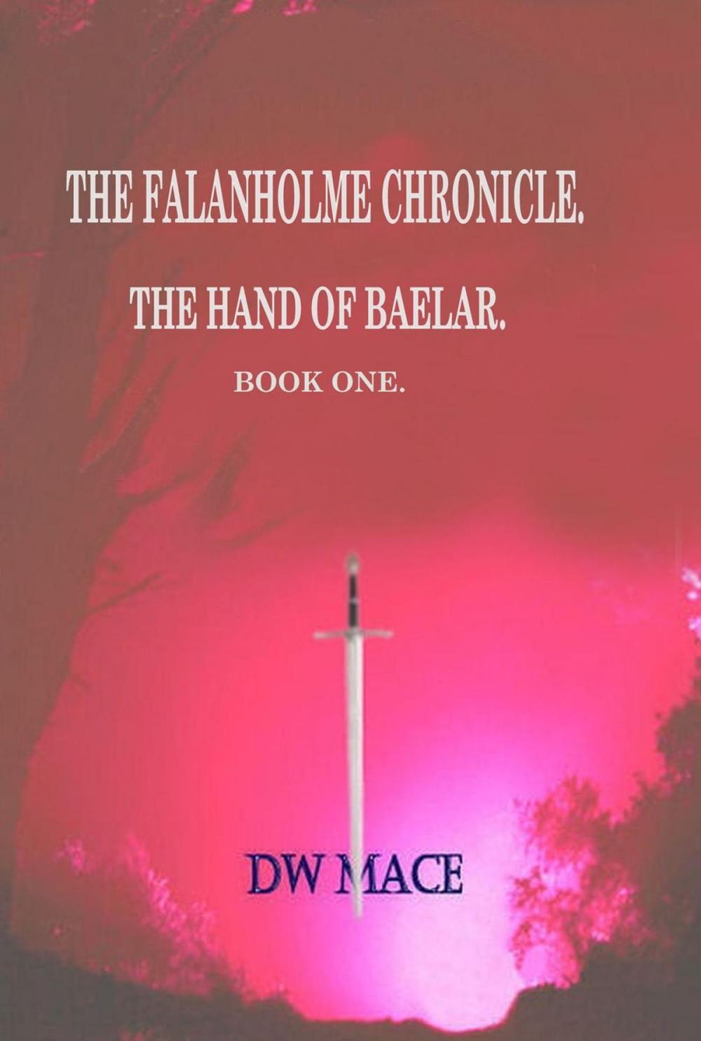 Big bigCover of The Falanholme Chronicle.