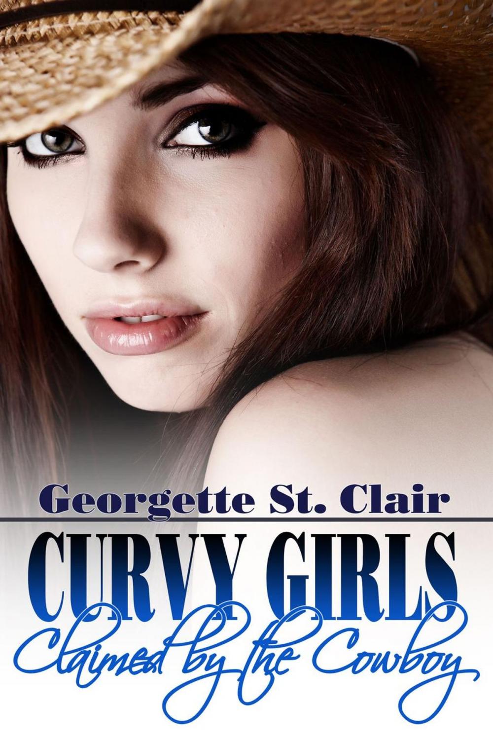 Big bigCover of Curvy Girls: Claimed By The Cowboy (The BBW and the Billionaire Rancher)