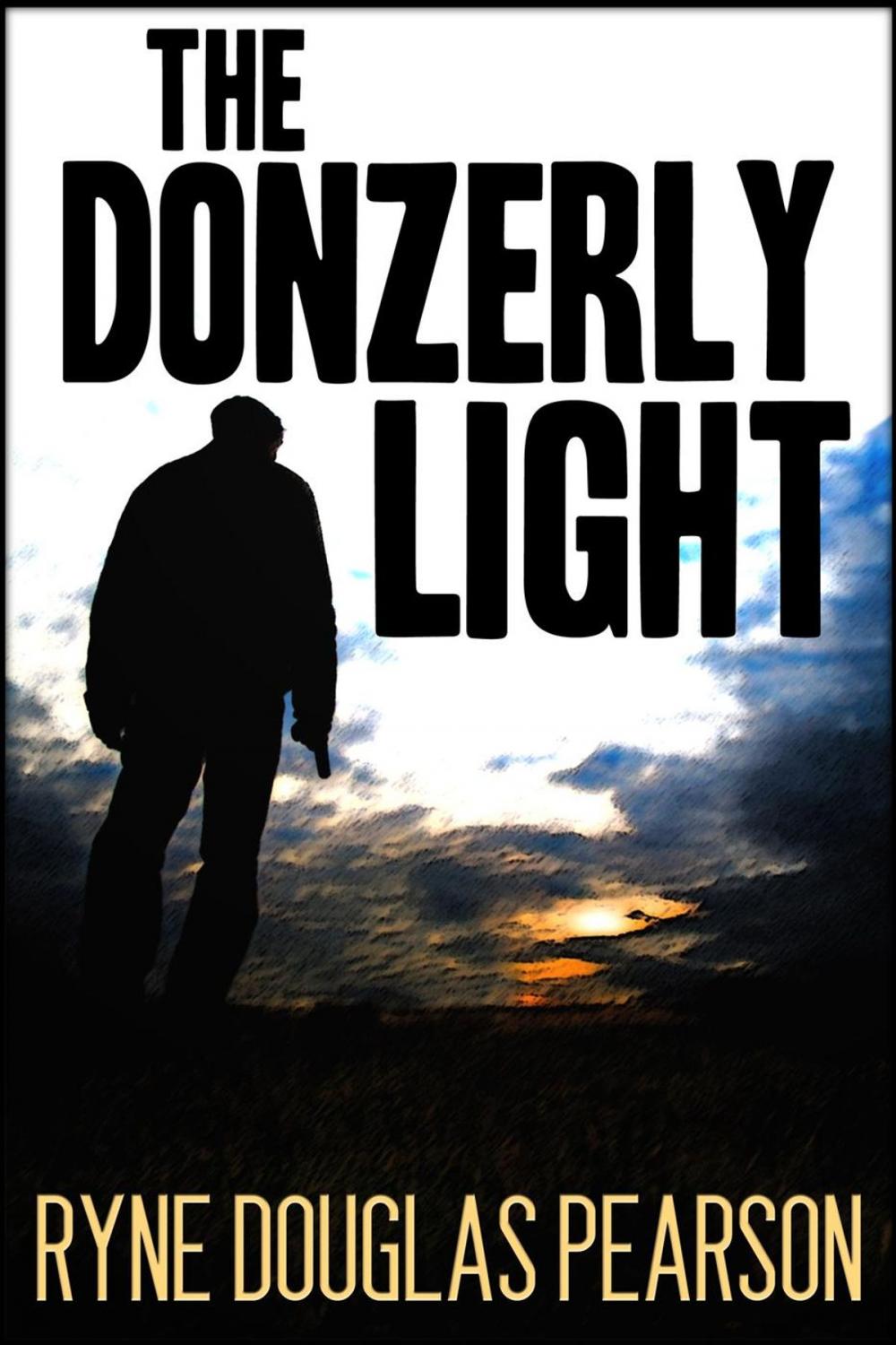 Big bigCover of The Donzerly Light