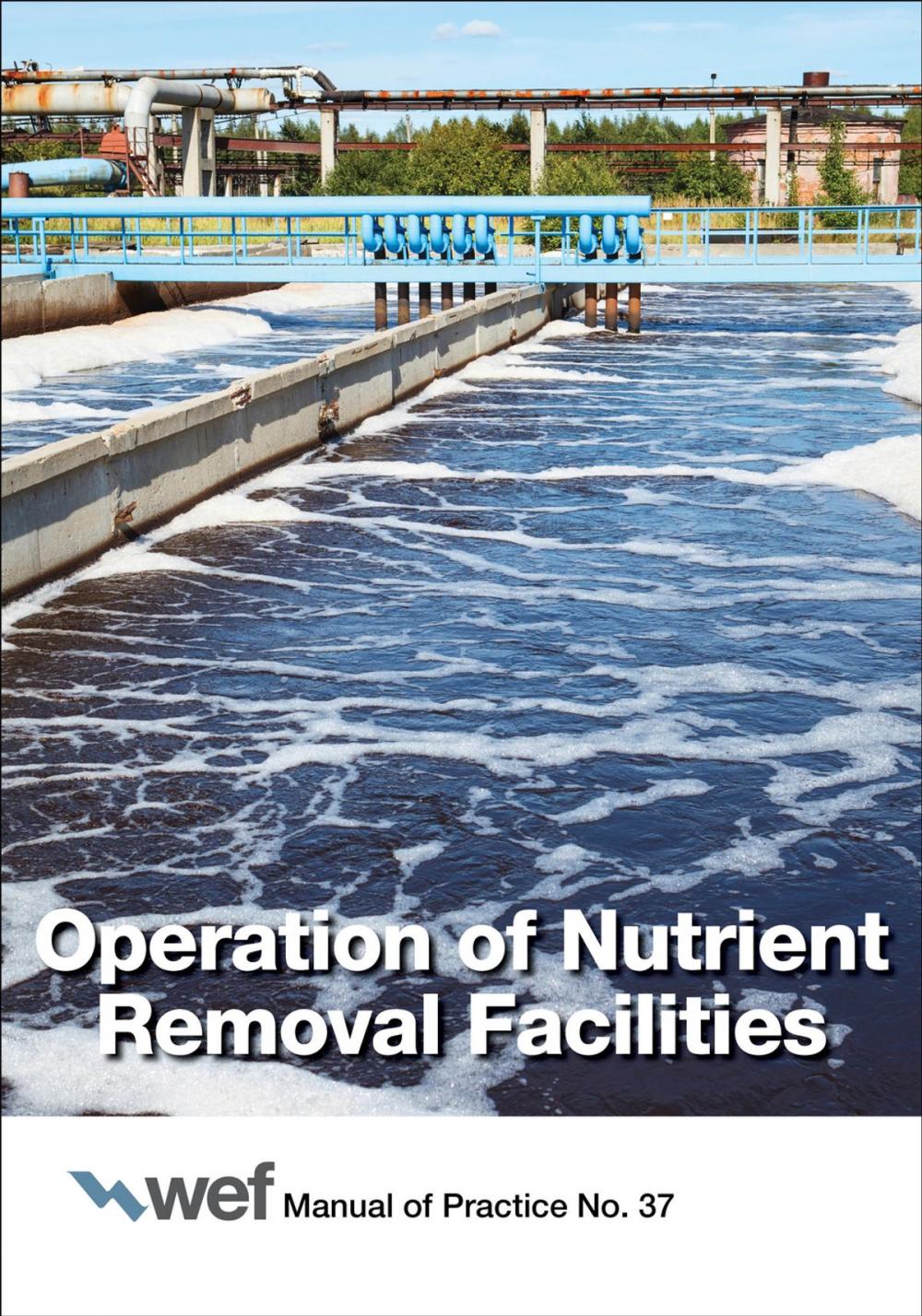 Big bigCover of Operation of Nutrient Removal Facilities