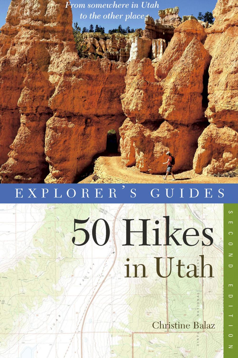 Big bigCover of Explorer's Guide 50 Hikes in Utah (Explorer's 50 Hikes)