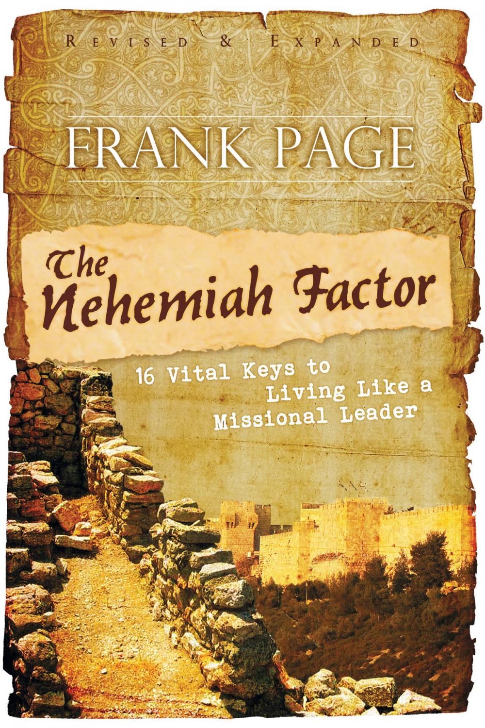 Big bigCover of The Nehemiah Factor (Revised and Expanded)