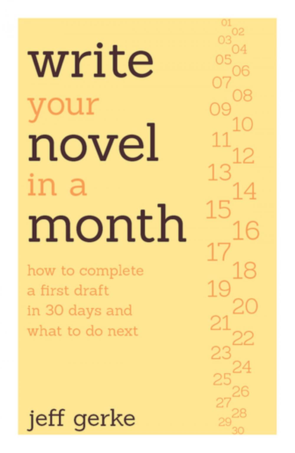 Big bigCover of Write Your Novel in a Month