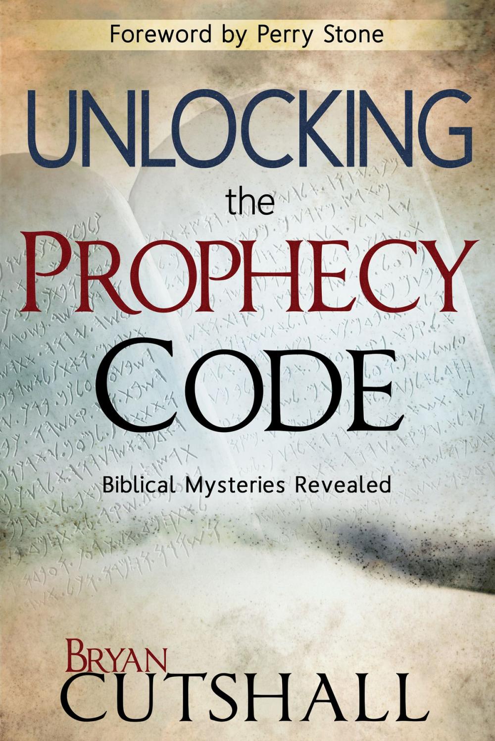 Big bigCover of Unlocking the Prophecy Code