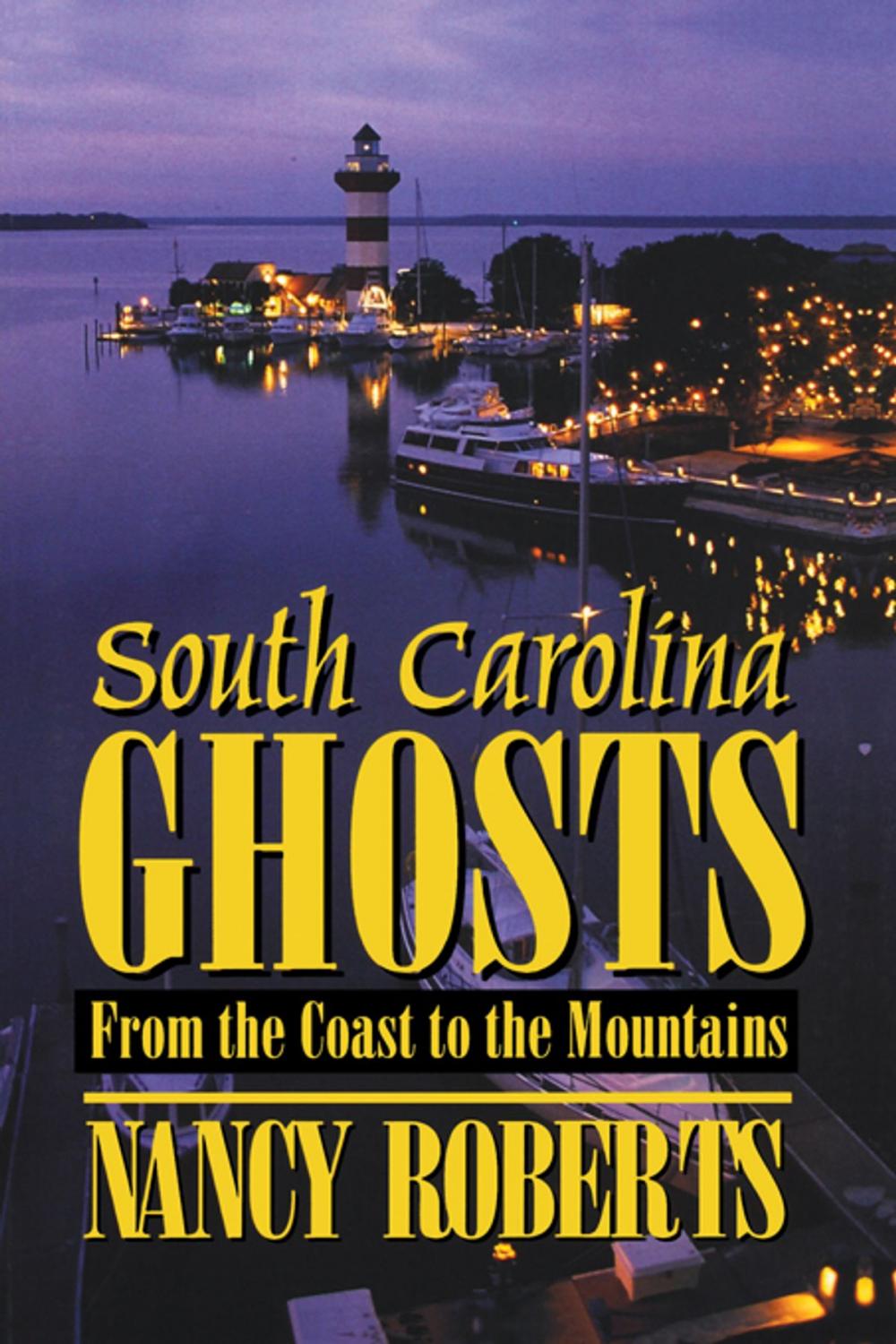 Big bigCover of South Carolina Ghosts