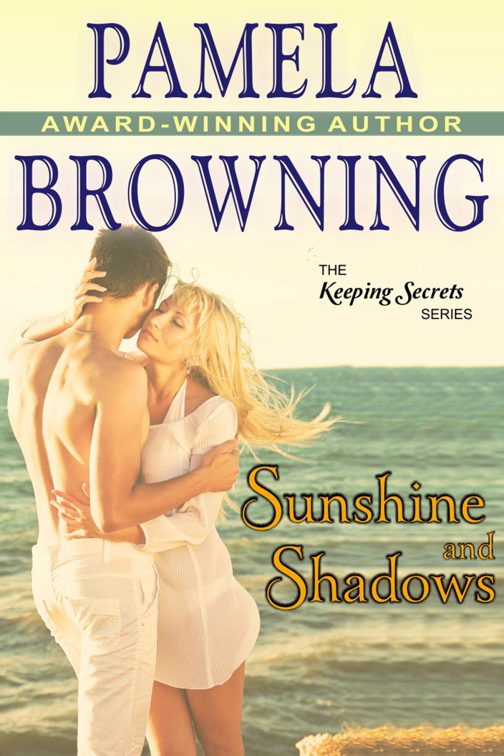 Big bigCover of Sunshine and Shadows (The Keeping Secrets Series, Book 3)