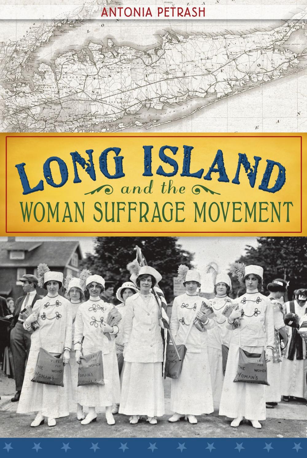 Big bigCover of Long Island and the Woman Suffrage Movement