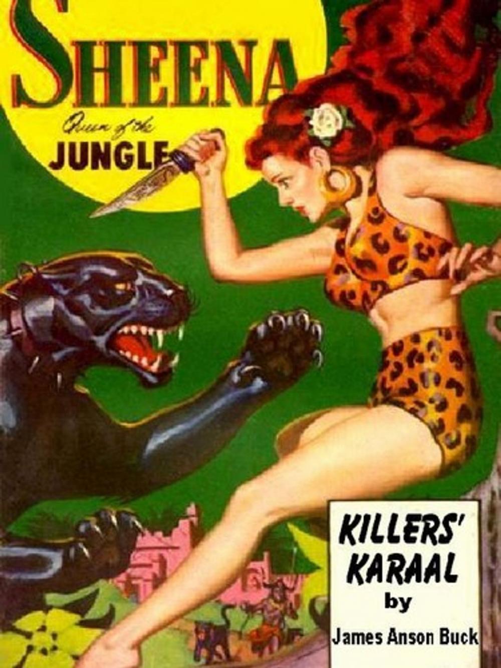 Big bigCover of Sheena, Queen of the Jungle - in Killer's Kraal