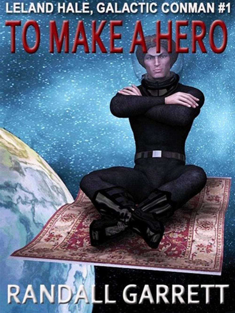 Big bigCover of TO MAKE A HERO