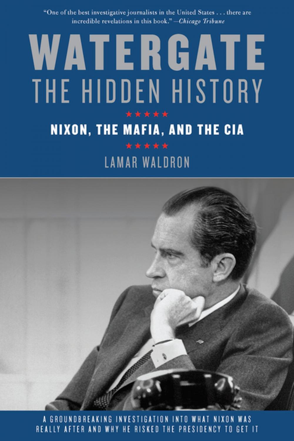 Big bigCover of Watergate: The Hidden History