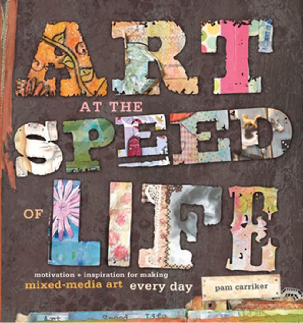 Big bigCover of Art at the Speed of Life