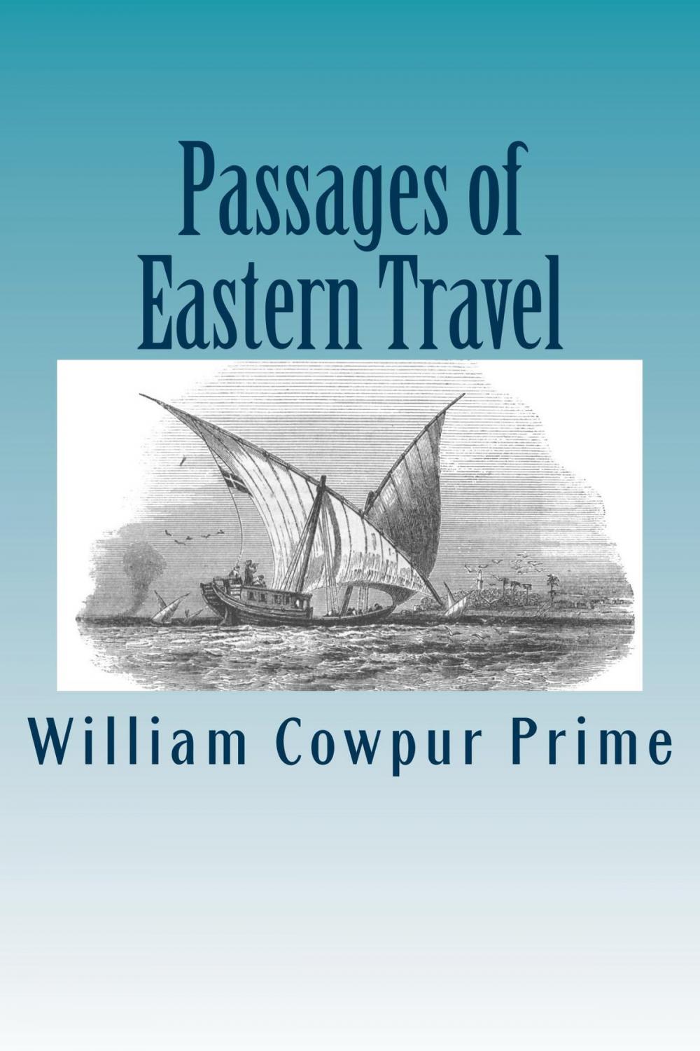 Big bigCover of Passages of Eastern Travel, Illustrated