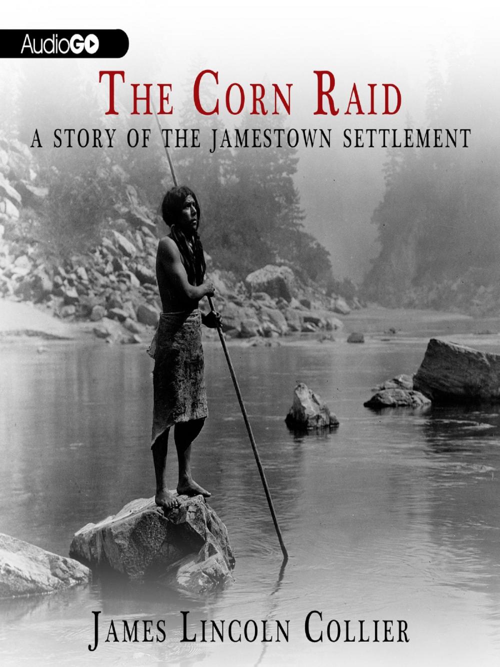 Big bigCover of The Corn Raid