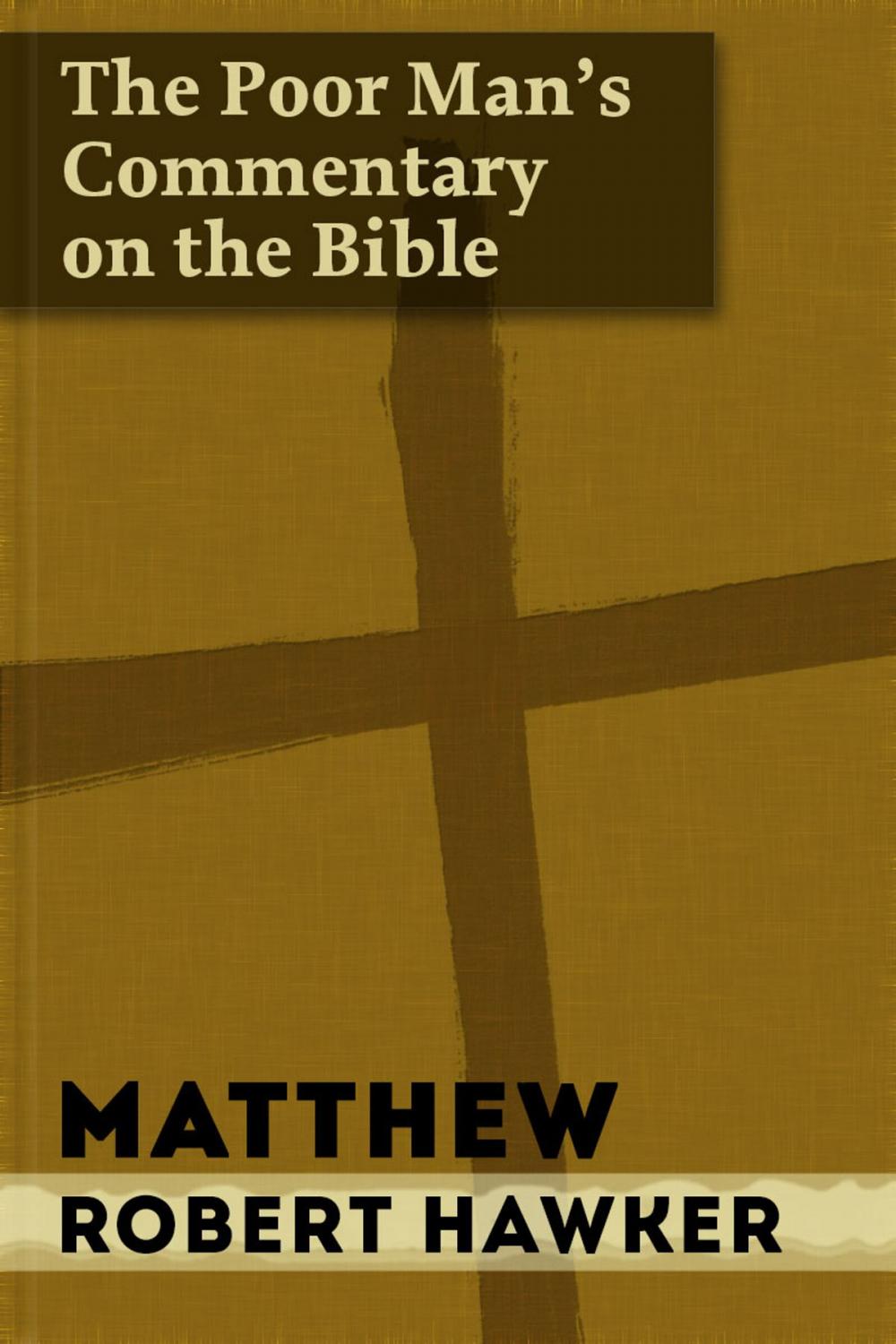 Big bigCover of The Poor Man's Commentary - Vol. 40 - Matthew