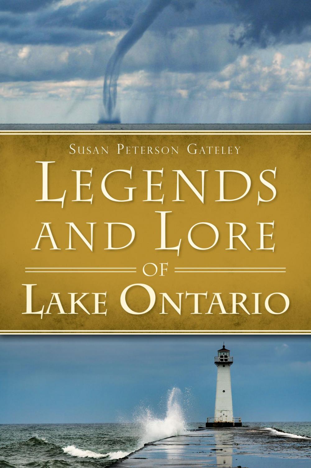 Big bigCover of Legends and Lore of Lake Ontario