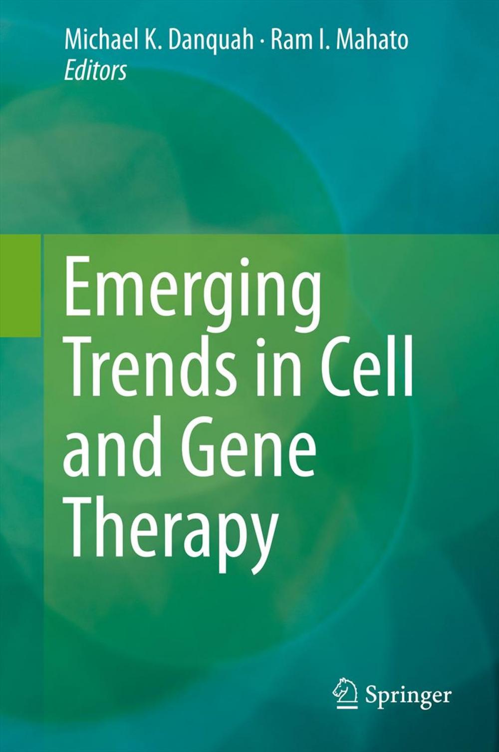 Big bigCover of Emerging Trends in Cell and Gene Therapy