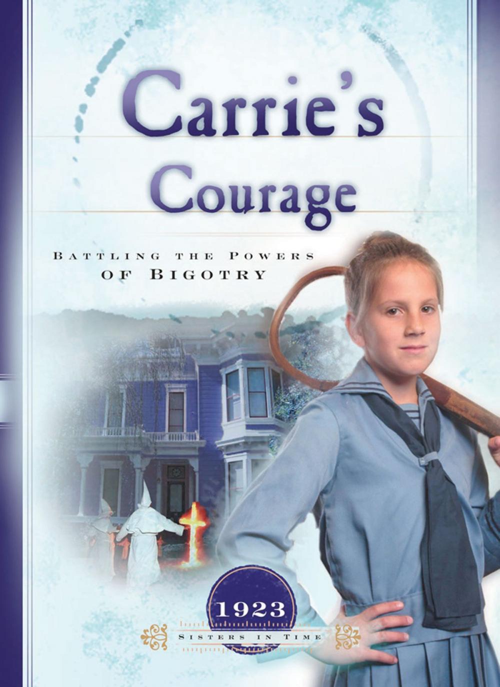 Big bigCover of Carrie's Courage