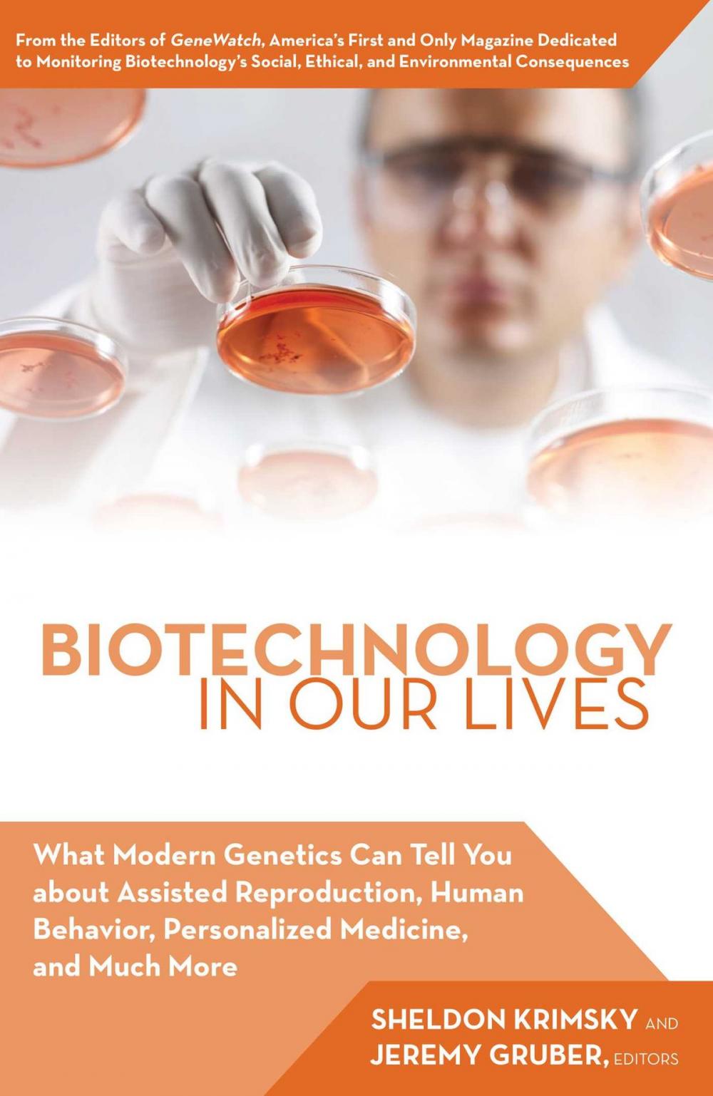 Big bigCover of Biotechnology in Our Lives