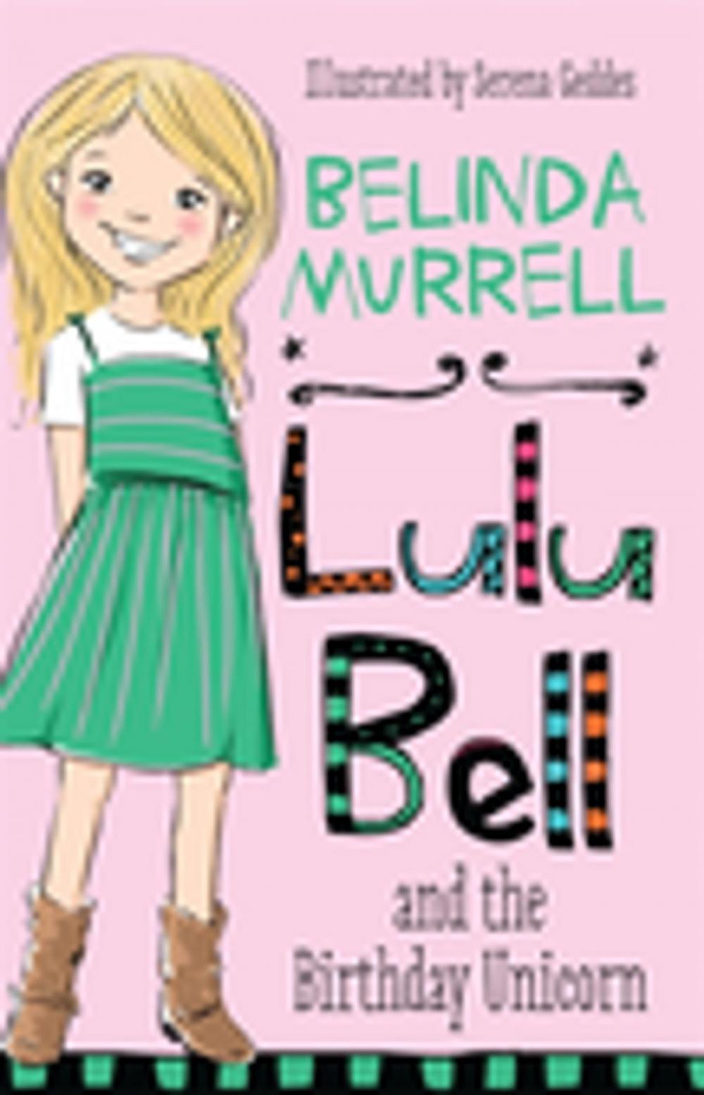 Big bigCover of Lulu Bell and the Birthday Unicorn