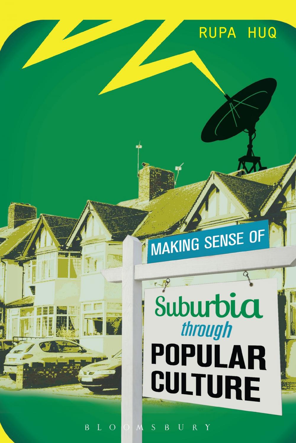 Big bigCover of Making Sense of Suburbia through Popular Culture