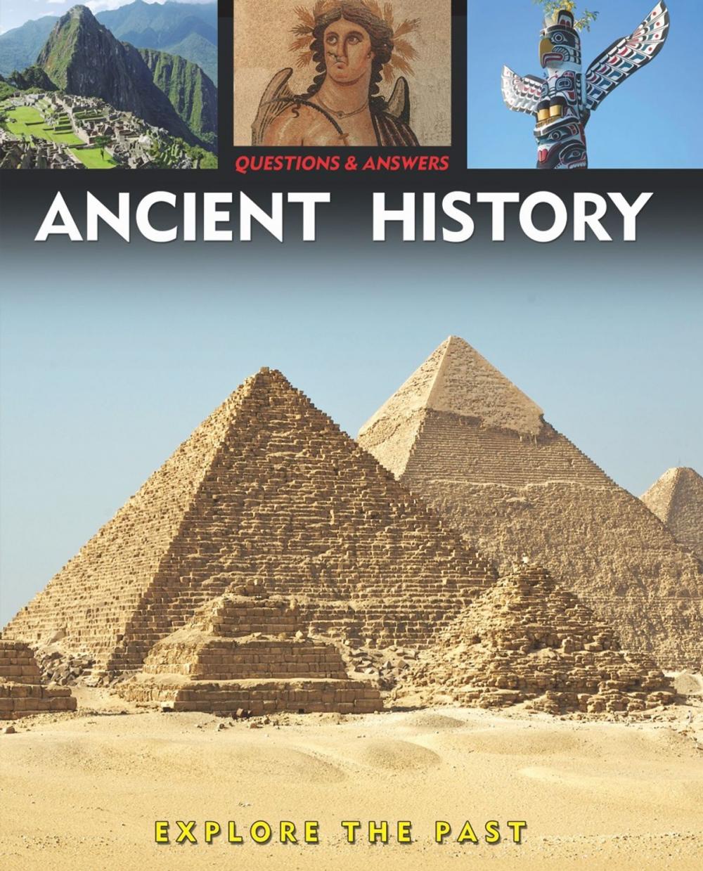 Big bigCover of Questions and Answers about: Ancient History