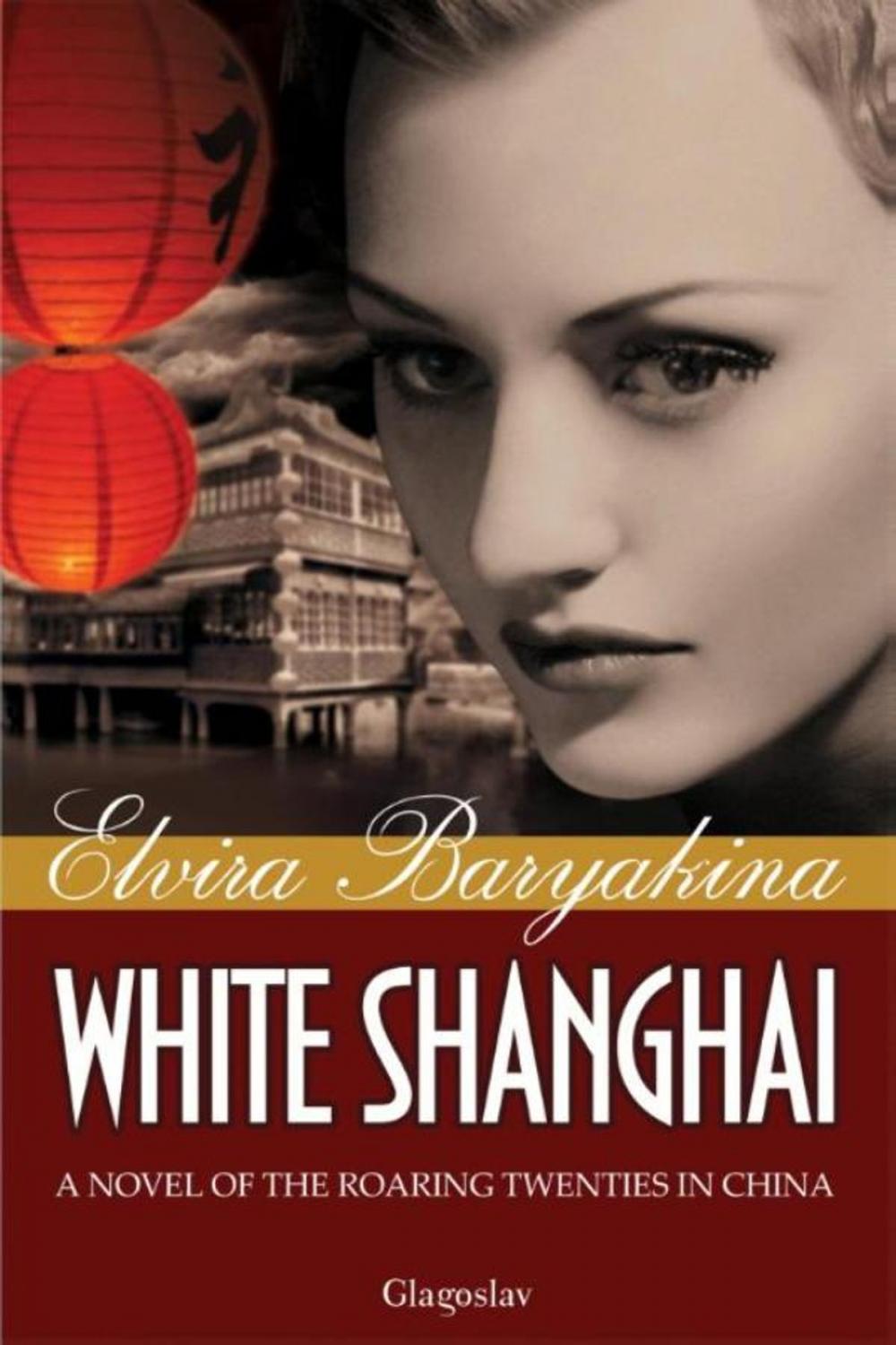 Big bigCover of White Shanghai
