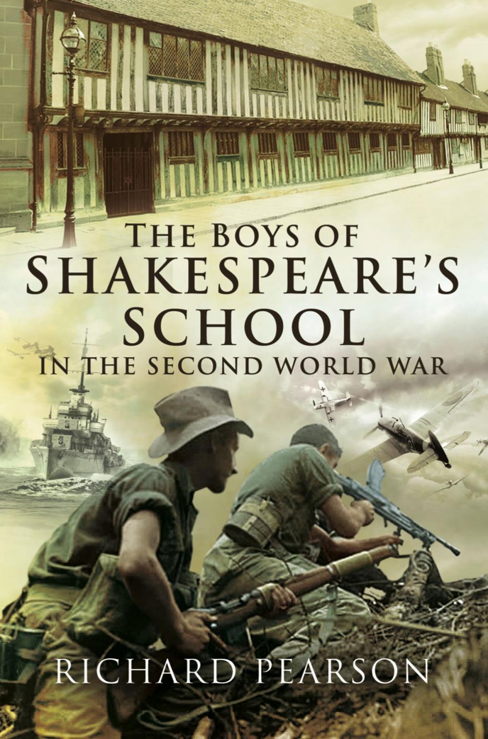 Big bigCover of The Boys of Shakespeare’s School in the Second World War