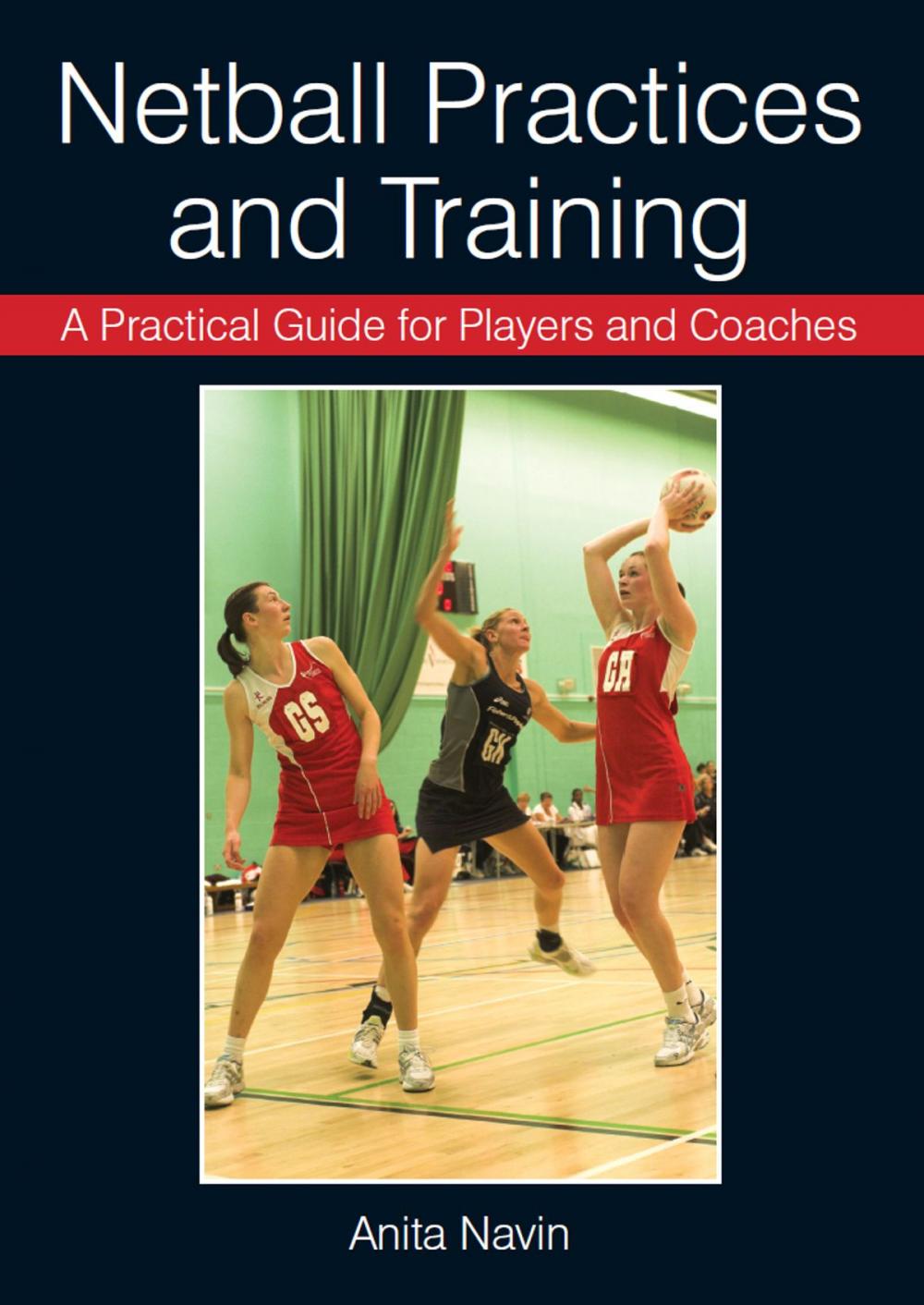 Big bigCover of Netball Practices and Training